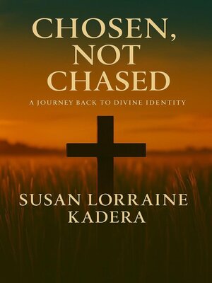cover image of Chosen, Not Chased